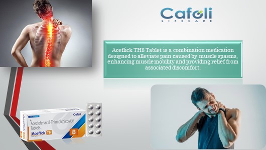 Aceflick TH8 Tablet with Aceclofenac 100mg + Thiocolchicoside 8mg at Best Price in Analgesic Pharma Franchise for Pain Relief and Muscle Relaxants